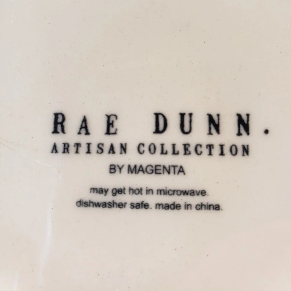 Rae Dunn you are