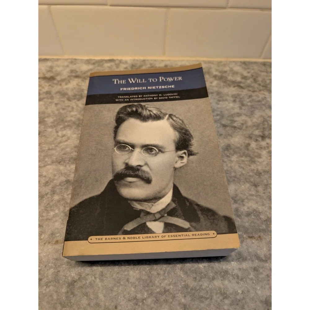 The Will to Power (Barnes & Noble Library of Essential Reading), Nietzsche, Frie