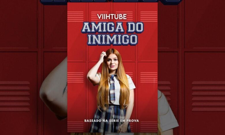 Netflix estreia filme adolescente ‘Amiga do Inimigo’